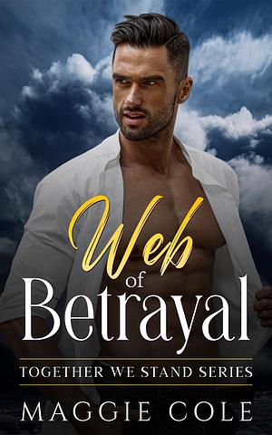 Web of Betrayal by Maggie Cole