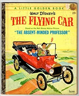 Walt Disney's The Flying Car by Golden Press