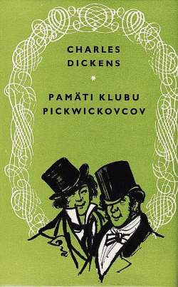 Kronika Pickwickova klubu by Charles Dickens