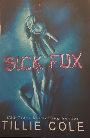 Sick fux by Tillie Cole