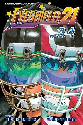 Eyeshield 21, Vol. 34: The Last of the Deimon Devilbats by Riichiro Inagaki