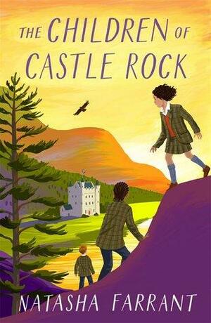 The Children of Castle Rock: Costa Award-Winning Author by Natasha Farrant