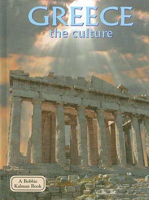 Greece the Culture by Sierra Adare