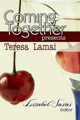 Coming Together Presents Teresa Lamai by Teresa Lamai