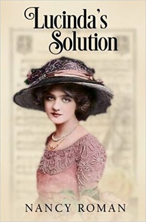 Lucinda's Solution by Nancy Roman