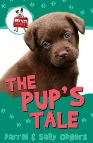 The Pup's Tale by Sally Odgers, Darrel Odgers