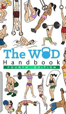 The WOD Handbook - 4th Edition by Peter Keeble