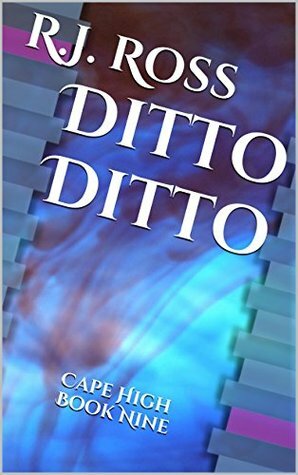 Ditto Ditto by R.J. Ross