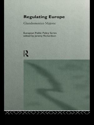 Regulating Europe by 