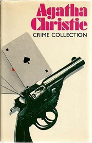 Agatha Christie Crime Collection: Cards on the Table; N or M?; A Murder Is Announced by Agatha Christie