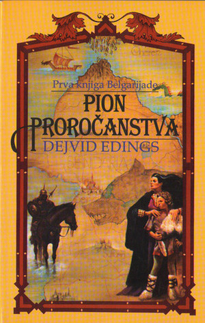 Pion proročanstva by David Eddings