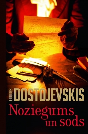 Noziegums un sods by Kārlis Štrāls, Fyodor Dostoevsky