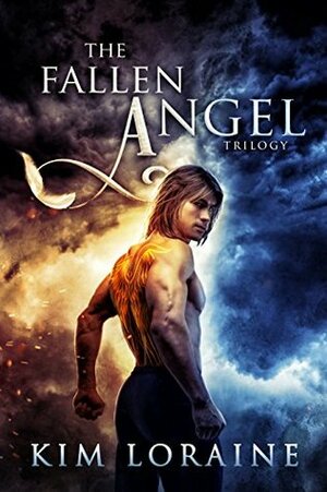 The Fallen Angel Trilogy: The Complete Trilogy by Kim Loraine