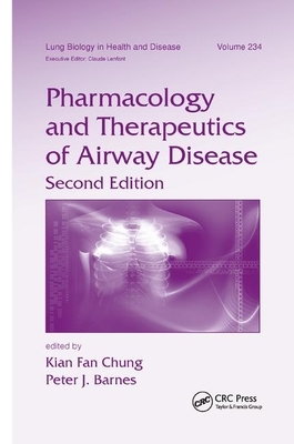 Pharmacology and Therapeutics of Airway Disease by 