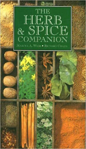 The Herb & Spice Companion by Marcus A. Webb, Richard Craze