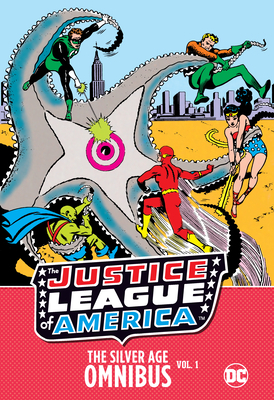 Justice League of America: The Silver Age Omnibus Vol. 1 by Various