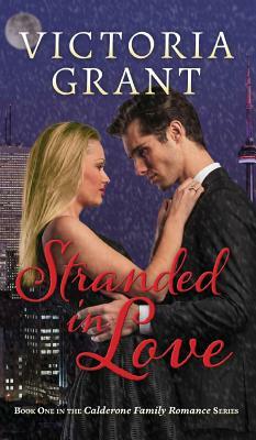 Stranded in Love by Victoria Grant