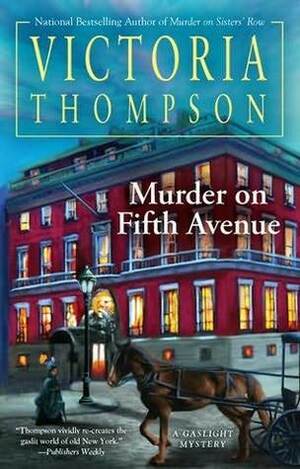 Murder on Fifth Avenue by Victoria Thompson