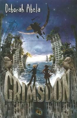 Grimsdon by Deborah Abela