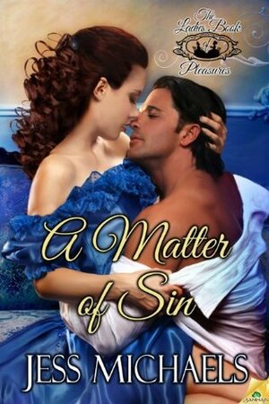 A Matter of Sin by Jess Michaels