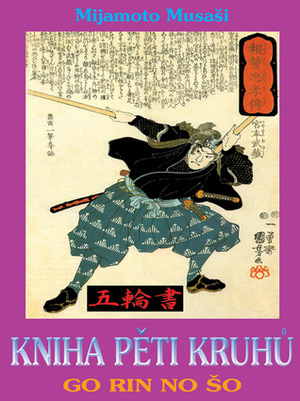 Kniha pěti kruhů by Miyamoto Musashi