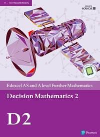 Pearson Edexcel AS and A level Further Mathematics Decision Mathematics 2 Textbook + e-book by Susie Jameson