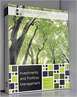 Investments and Portfolio Management by Alex Kane, Zvi Bodie, Alan J. Marcus