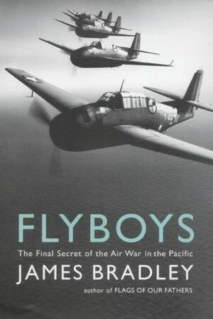 Flyboys by James Bradley