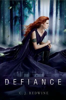 Defiance by C.J. Redwine