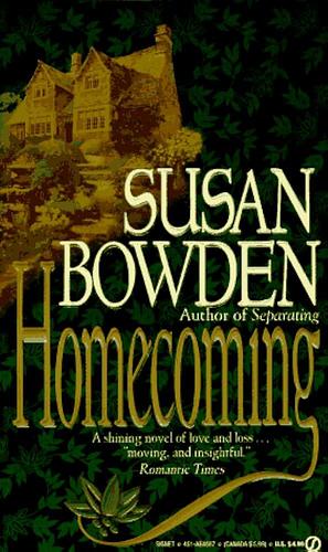 Homecoming by Susan Bowden