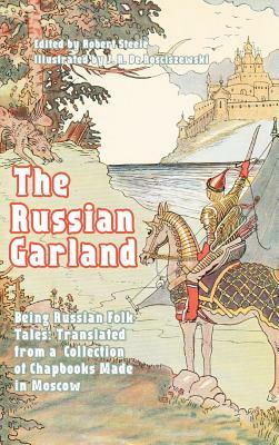 The Russian Garland by Robert Steele
