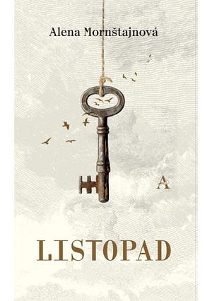 Listopad by Alena Mornštajnová