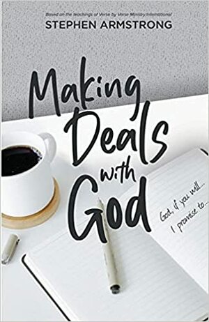 Making Deals with God by Stephen Armstrong