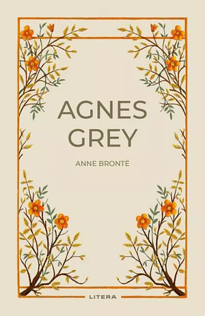 Agnes Grey by Anne Brontë