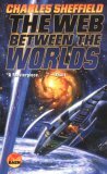 The Web Between the Worlds by Charles Sheffield, Arthur C. Clarke