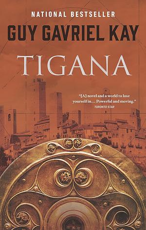 Tigana by Guy Gavriel Kay