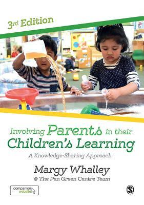 Involving Parents in Their Children's Learning: A Knowledge-Sharing Approach by 