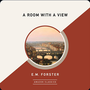 A Room With a View by E.M. Forster