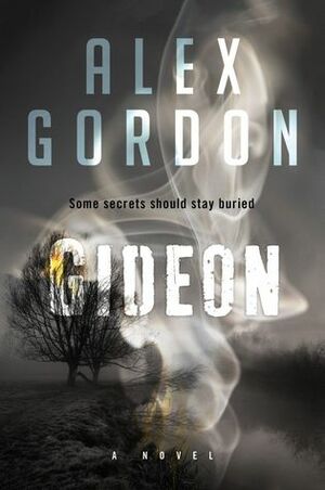 Gideon by Kristine Smith, Alex Gordon