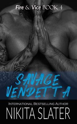 Savage Vendetta by Nikita Slater