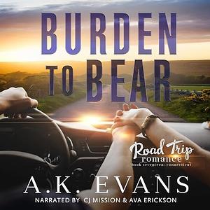 Burden to Bear by A.K. Evans