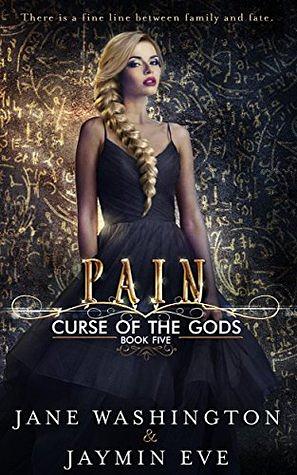 Pain by Jane Washington, Jaymin Eve