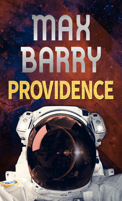 Providence by Max Barry