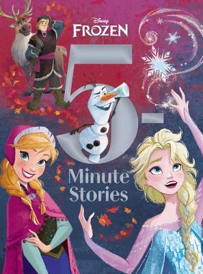 Disney Frozen 5-Minute Stories by The Walt Disney Company