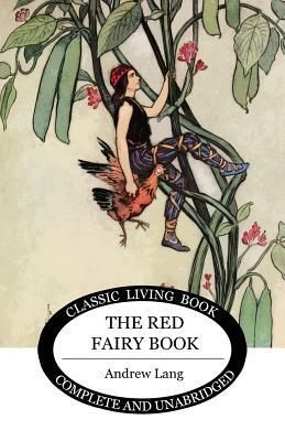 The Red Fairy Book by Andrew Lang