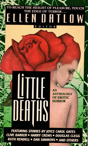Little Deaths by Ellen Datlow