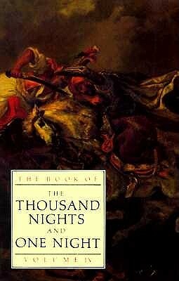 The Book of the Thousand Nights and One Night, Volume 4 of 12 by E. Powys Mathers, Joseph-Charles Mardrus, Anonymous