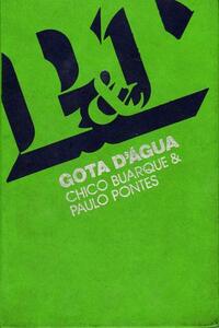 Gota d'Água by Chico Buarque, Paulo Pontes