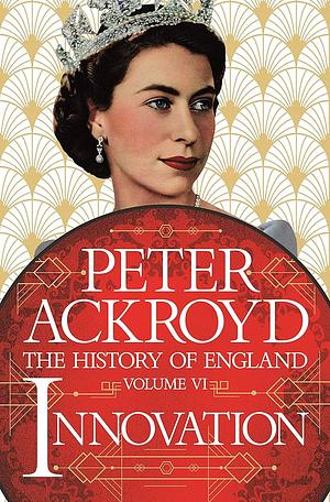 Innovation by Peter Ackroyd