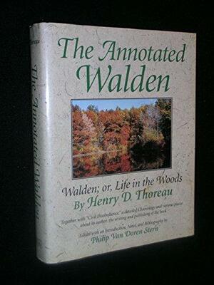 The Annotated Walden by Philip Van Doren Stern, Henry David Thoreau